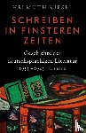 Kiesel, Helmuth - Geschichte der deutschen Literatur Bd. 11: Schreiben in finsteren Zeiten