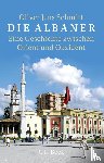 Schmitt, Oliver Jens - Die Albaner