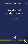 Heusch, Andreas, Haderlein, Nicola, Fleuß, Martin, Barden, Stefan - Asylrecht in der Praxis