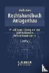  - Rechtshandbuch Anlagenbau