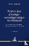 Storz, Karl-Alfred, Kiderlen, Bernd - Praxis des Zwangsversteigerungsverfahrens