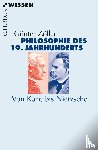 Zöller, Günter - Philosophie des 19. Jahrhunderts - Von Kant bis Nietzsche