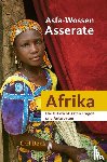 Asserate, Asfa-Wossen - Afrika - Die 101 wichtigsten Fragen und Antworten