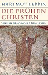 Leppin, Hartmut - Die frühen Christen