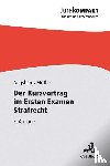 Augsberg, Steffen, Mittler, Barbara - Der Kurzvortrag im Ersten Examen - Strafrecht