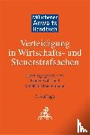  - Münchener Anwaltshandbuch Verteidigung in Wirtschafts- und Steuerstrafsachen