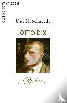 Schneede, Uwe M. - Otto Dix