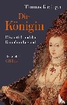 Kielinger, Thomas - Die Königin