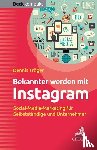 Tröger, Dennis - Bekannter werden mit Instagram