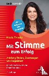 Tiggeler, Nicola - Mit Stimme zum Erfolg