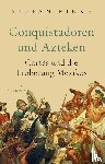 Rinke, Stefan - Conquistadoren und Azteken