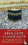 Aslan, Reza - Kein Gott außer Gott