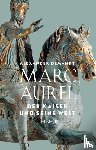 Demandt, Alexander - Marc Aurel - Der Kaiser und seine Welt