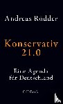 Rödder, Andreas - Konservativ 21.0