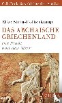 Stein-Hölkeskamp, Elke - Das archaische Griechenland