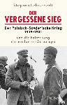 Lehnstaedt, Stephan - Der vergessene Sieg