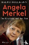 Bollmann, Ralph - Angela Merkel