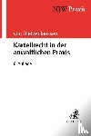 Dietze, Philipp von, Janssen, Helmut - Kartellrecht in der anwaltlichen Praxis