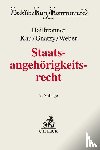 Hailbronner, Kay, Maaßen, Hans-Georg, Kau, Marcel, Gnatzy, Thomas - Staatsangehörigkeitsrecht