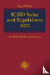  - ICSID Rules and Regulations 2022