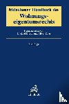  - Münchener Handbuch des Wohnungseigentumsrechts