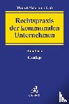  - Rechtspraxis der kommunalen Unternehmen