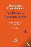  - Beck'sches Formularbuch Wohnungseigentumsrecht