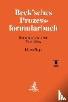  - Beck'sches Prozessformularbuch