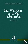 Peters, Dietlinde-Bettina - Das Weisungsrecht der Arbeitgeber