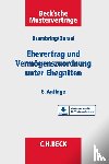 Dorsel, Christoph, Brambring, Günter - Ehevertrag und Vermögenszuordnung unter Ehegatten