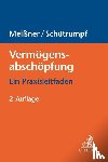 Meißner, Markus, Schütrumpf, Matthias - Vermögensabschöpfung