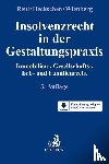 - Insolvenzrecht in der Gestaltungspraxis