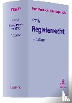 Krafka, Alexander, Keidel, Theodor, Schmatz, Hans, Keidel, Helmut - Registerrecht
