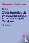 Achenbach, Kai, Becker, Matthias, Drasdo, Michael, Gojowczyk, Heiko - ZVG-Handbuch