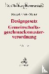 Eichmann, Helmut - Designgesetz, Gemeinschaftsgeschmacksmusterverordnung