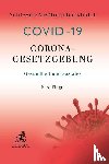 Schlegel, Rainer, Meßling, Miriam, Bockholdt, Frank - Corona-Gesetzgebung - Gesundheit und Soziales
