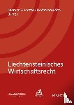  - Liechtensteinisches Wirtschaftsrecht