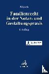  - Familienrecht in der Notar- und Gestaltungspraxis