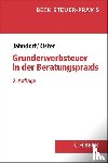 Jahndorf, Christian, Kister, Jan-Hendrik - Grunderwerbsteuer in der Beratungspraxis