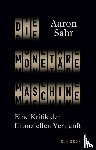 Sahr, Aaron - Die monetäre Maschine