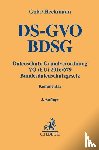  - Datenschutz-Grundverordnung VO (EU) 2016/679, Bundesdatenschutzgesetz