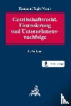  - Gesellschaftsrecht, Finanzierung und Unternehmensnachfolge