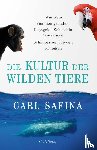 Safina, Carl - Die Kultur der wilden Tiere