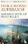 Behringer, Wolfgang - Der große Aufbruch