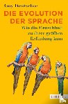 Deutscher, Guy - Die Evolution der Sprache