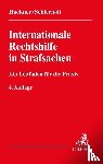 Hackner, Thomas, Schierholt, Christian - Internationale Rechtshilfe in Strafsachen