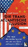 Braml, Josef - Die transatlantische Illusion