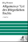 Neuner, Jörg, Wolf, Manfred, Larenz, Karl - Allgemeiner Teil des Bürgerlichen Rechts