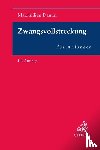 Heussen, Benno - Zwangsvollstreckung für Anfänger