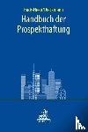 Buck-Heeb, Petra, Dieckmann, Andreas - Handbuch der Prospekthaftung